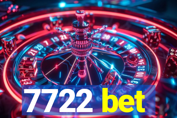 7722 bet